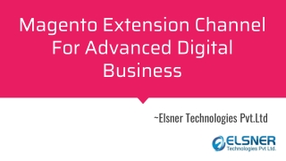 Magento 2 Extension Channel For Advanced Digital Business