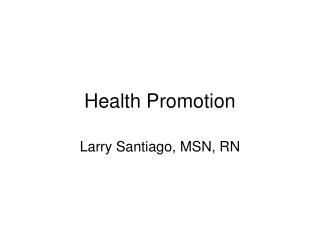 Health Promotion
