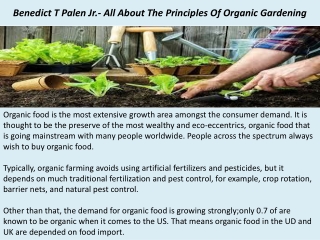 Benedict T Palen Jr.- All About The Principles Of Organic Gardening