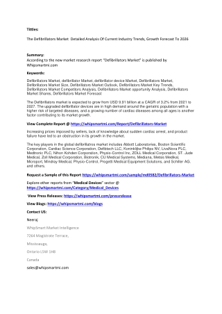 The Defibrillators Market Detailed Analysis Of Current Industry Trends