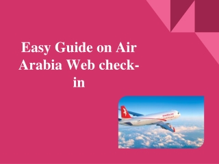 Easy Guide on Air Arabia Web check-in