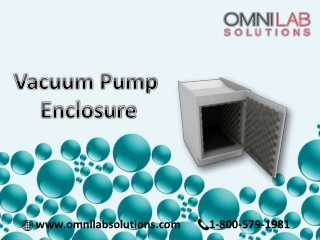 Buy Vacuum Pump enclosure from a leading Manufacturer and Supplier – OMNI Lab