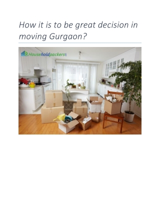 How it is to be great decision in moving Gurgaon