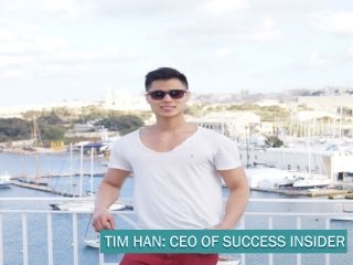 Tim Han - CEO and Founder of Success Insider