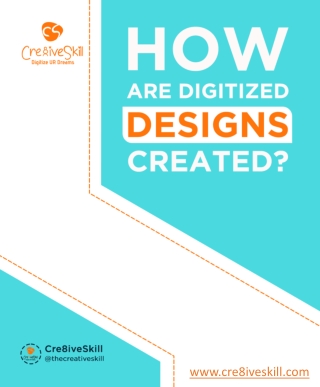 How Are Digitized Design Created | Cre8iveSkill