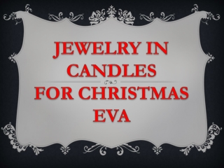 JEWELRY CANDLES FOR CHRISTMAS EVA | Best Jewelry Candles Coupon