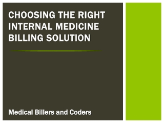 Choosing the Right Internal Medicine Billing Solution