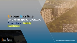 Amenities safety facilities -Urbane skyline in Ravet, Pune