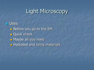 Light Microscopy