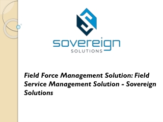 FEATURES OF field force management solution