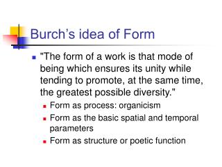 Burch’s idea of Form