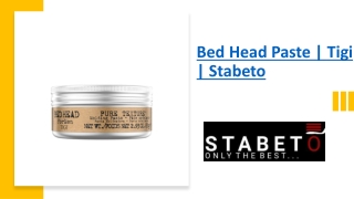 Bed Head Paste | Tigi | Stabeto