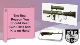 The Real Reason You Should Keep Gun Parts and Kits on Hand