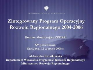 Zintegrowany Program Operacyjny Rozwoju Regionalnego 2004-2006