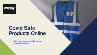Covid Safe Products Online - www.murrayuniforms.com.au