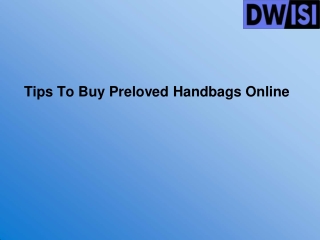 Tips To Buy Preloved Handbags Online