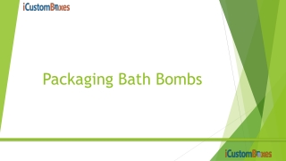 Amazing Packaging Bath Bombs