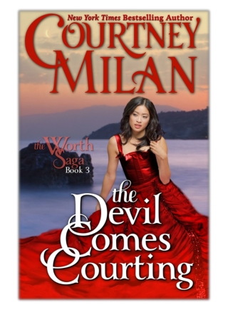 [PDF] Free Download The Devil Comes Courting By Courtney Milan