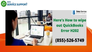 Methods to resolve QuickBooks error h202 windows 10