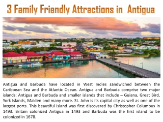 3 Family Friendly Attractions in Antigua