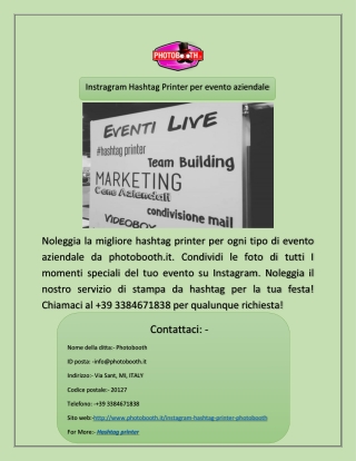 Instragram Hashtag Printer per evento aziendale