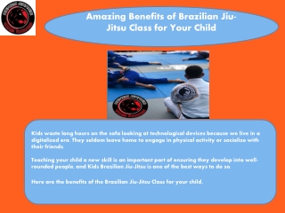 Amazing Benefits of Brazilian Jiu-Jitsu Class for Your Child