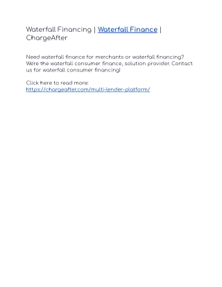 Waterfall Financing | Waterfall Finance | ChargeAfter