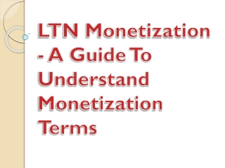 LTN Monetization - A Guide To Understand Monetization Terms