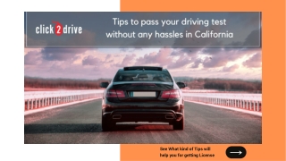 5 Tips to pass your driving test without any hassles in California