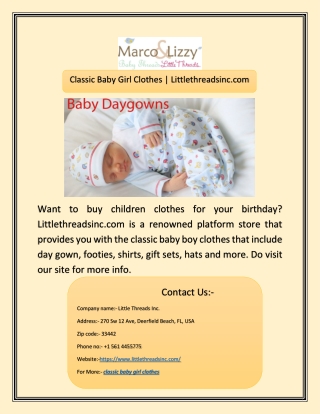 Want to buy children clothes for your birthday? Littlethreadsinc.com is a renown