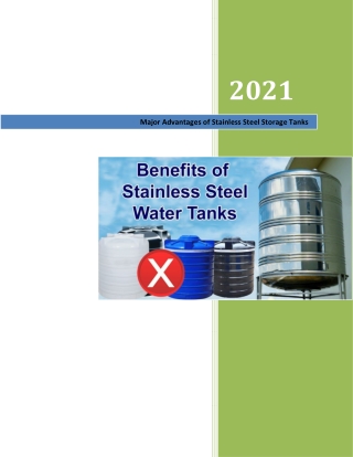Major Advantages of Stainless Steel Storage Tanks