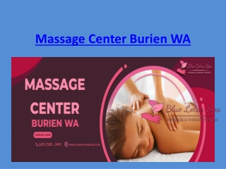 MASSAGE CENTER BURIEN WA