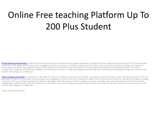 Online Free teaching Platform Up To 200 Plus