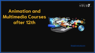 Animation and Multimedia Courses after 12th