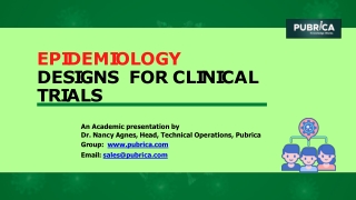 Epidemiology designs for clinical trials – Pubrica