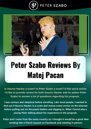 Peter Szabo Reviews By Our Visiting Member Matej Pacan!