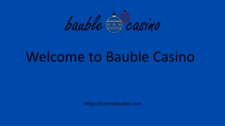 Have a Variety of Casino Gaming  Casino Bauble