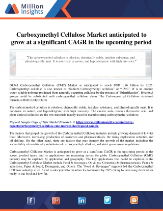 Carboxymethyl Cellulose Market anticipated to grow at a significant CAGR in the