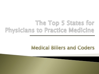 The Top 5 States for Physicians to Practice