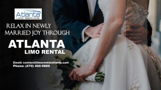 Relax in Newly Married Joy through Atlanta Limo Rental