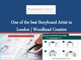 One of the best Storyboard Artist in London | Woodhead Creative