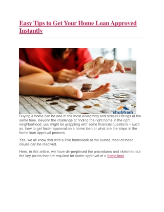 Easy Tips to Get Your Home Loan Approved Instantly