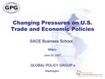 Three Levels to Bush Trade Policy