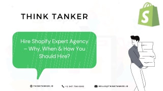 Hire Shopify Expert Agency – Why, When & How You Should Hire?