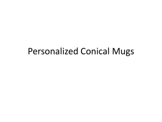 Personalized Conical Mugs