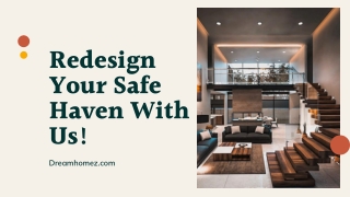 Redesign Your House With Us!