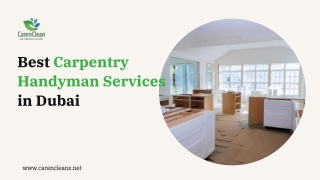 Carpentry Handyman Services Dubai - Carpentry Services in Dubai - CarenClean