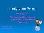 Immigration Policy: