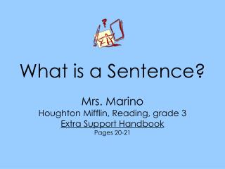 What is a Sentence?