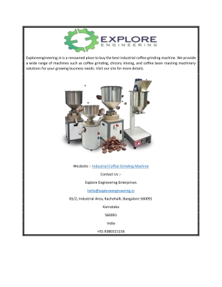 Industrial Coffee Grinding Machine  Exploreengineering.in